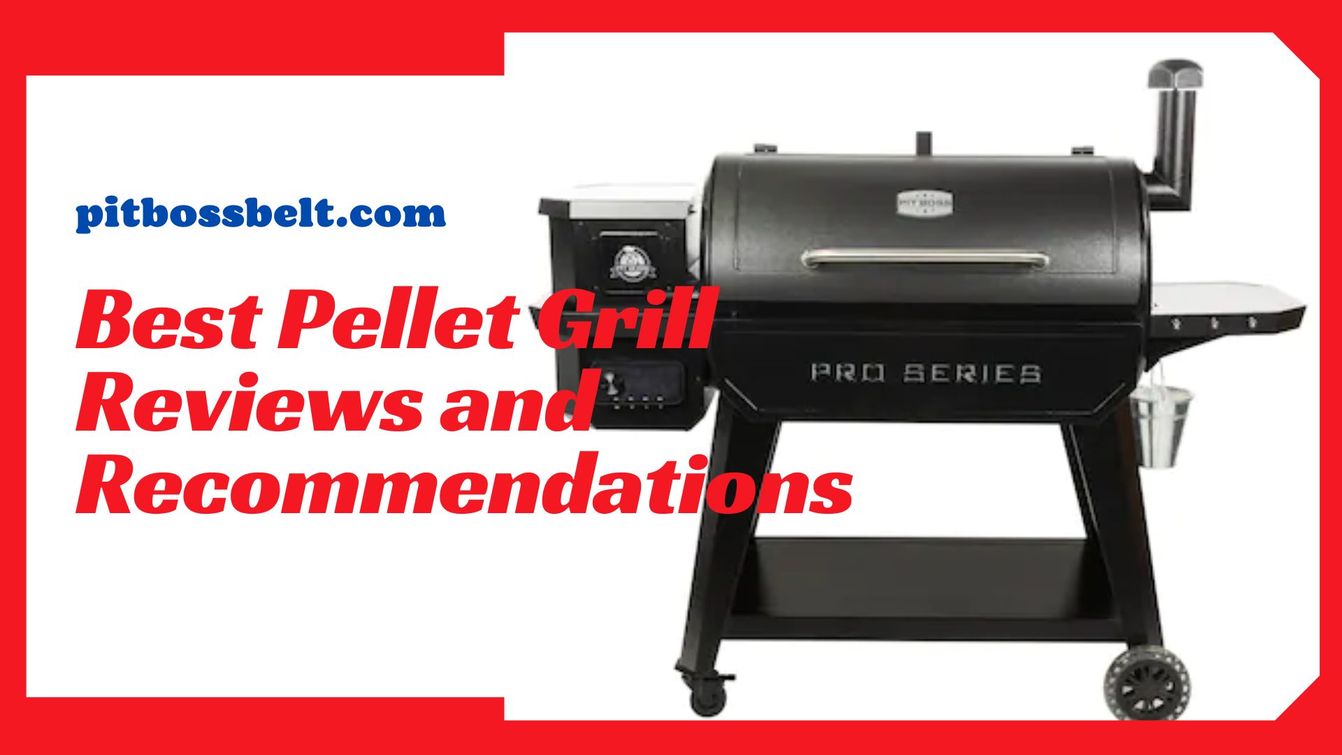 Best Pellet Grill Reviews and Recommendations (1)
