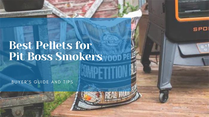Best Pellets for Pit Boss Smokers