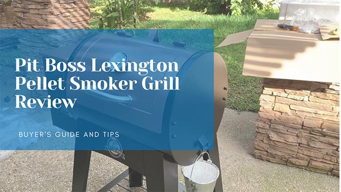 Pit Boss Lexington Pellet Smoker Grill Review